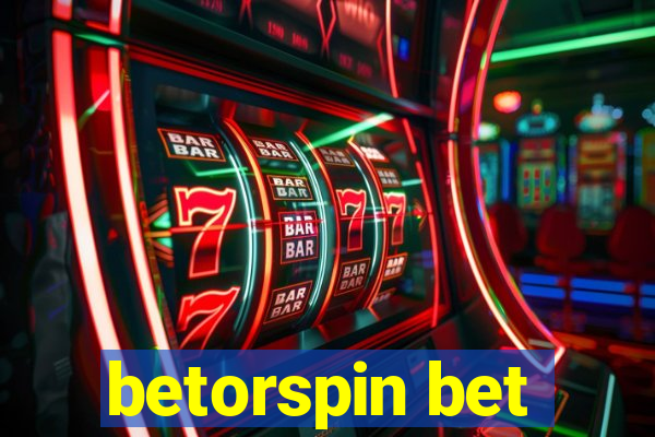 betorspin bet